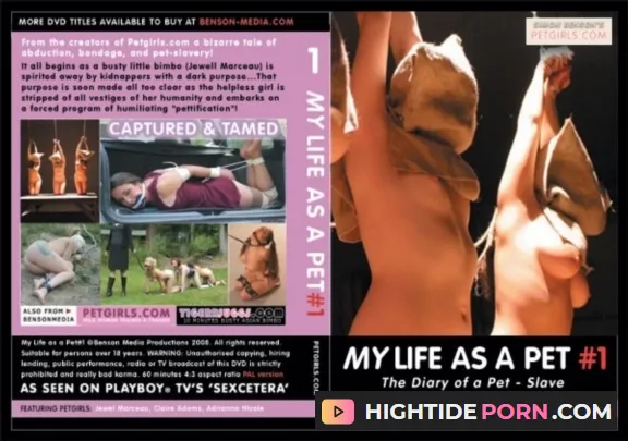 My Life As A Pet #1 [DVDRip] House Of Gord / PetGirls.com