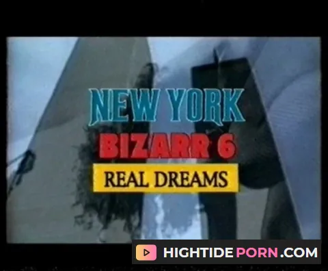 New York Bizarr 6 - Real Dreams - BDSM (SD) United Movie Production