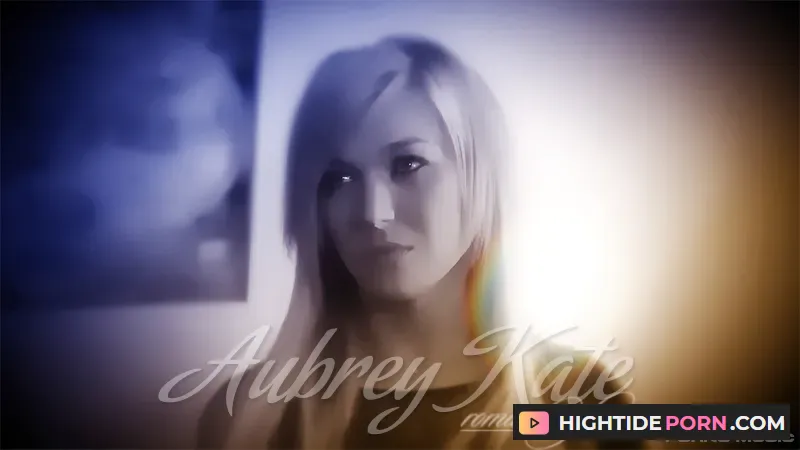 Aubrey Kate Romantic porn music video (FullHD 1080p) pmv