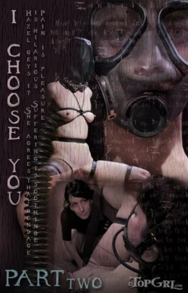 Hazel Hypnotic. I Choose You, Part Two - BDSM Porno [SD] TopGrl.com