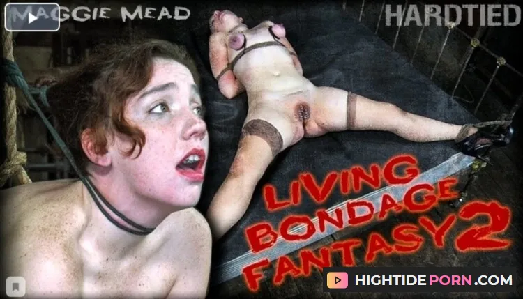 Maggie Mead. Living Bondage Fantasy 2 (HD 720p) HardTied.com