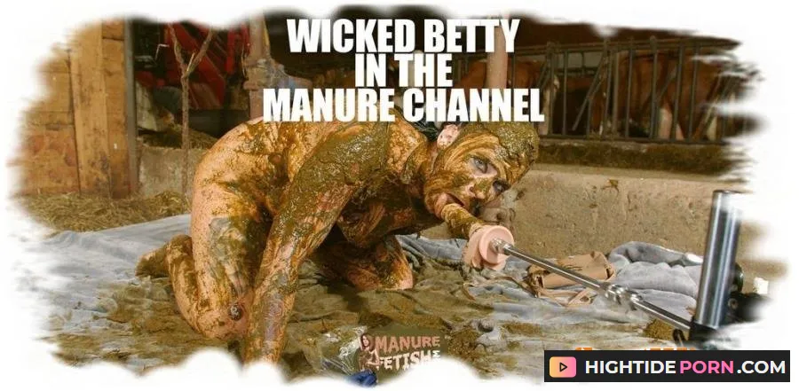 (Scat) Betty - Wicked Betty in the manure channel [HD 720p]