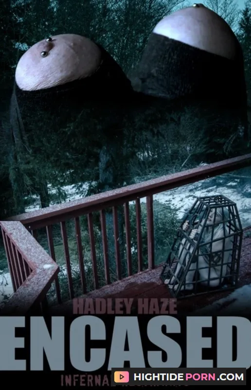 (BDSM) Hadley Haze. Encased [HD 720p] InfernalRestraints.com