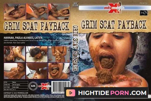 Hannah, Paola Alvares, Latifa - SD-5128 Grim Scat Payback - Scat [HDRip]