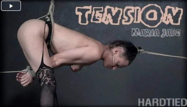 Maria Jade. Tension - BDSM Porno [HD 720p] HardTied.com