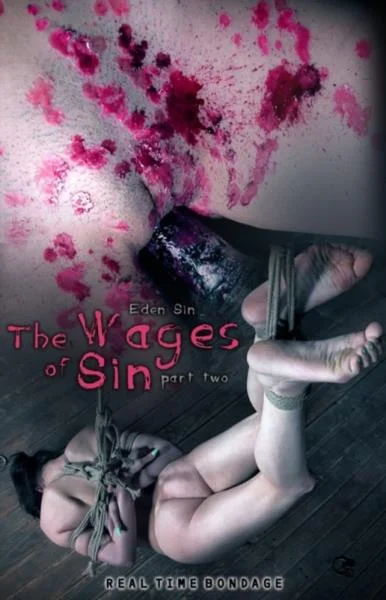 Eden Sin. The Wages of Sin Part 2 - BDSM Porno [HD] RealTimeBondage