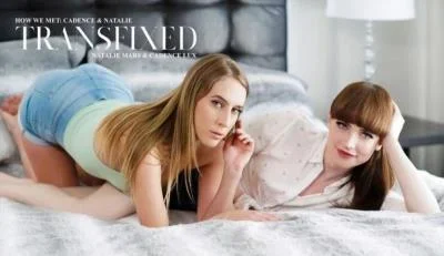 Natalie Mars & Cadence Lux - How We Met Cadence & Natalie (HD 720p)