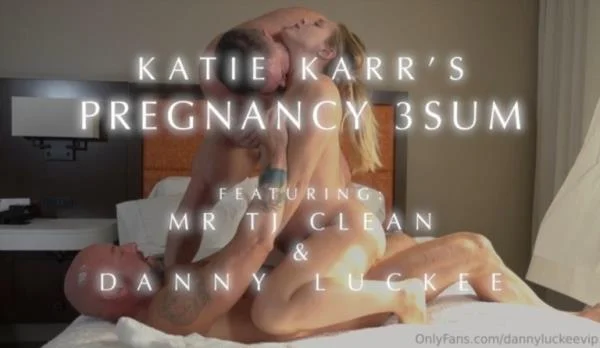 Katie Karr - Katie Karr's Pregnancy 3sum - Schwangere Pornos [FullHD 1080p]